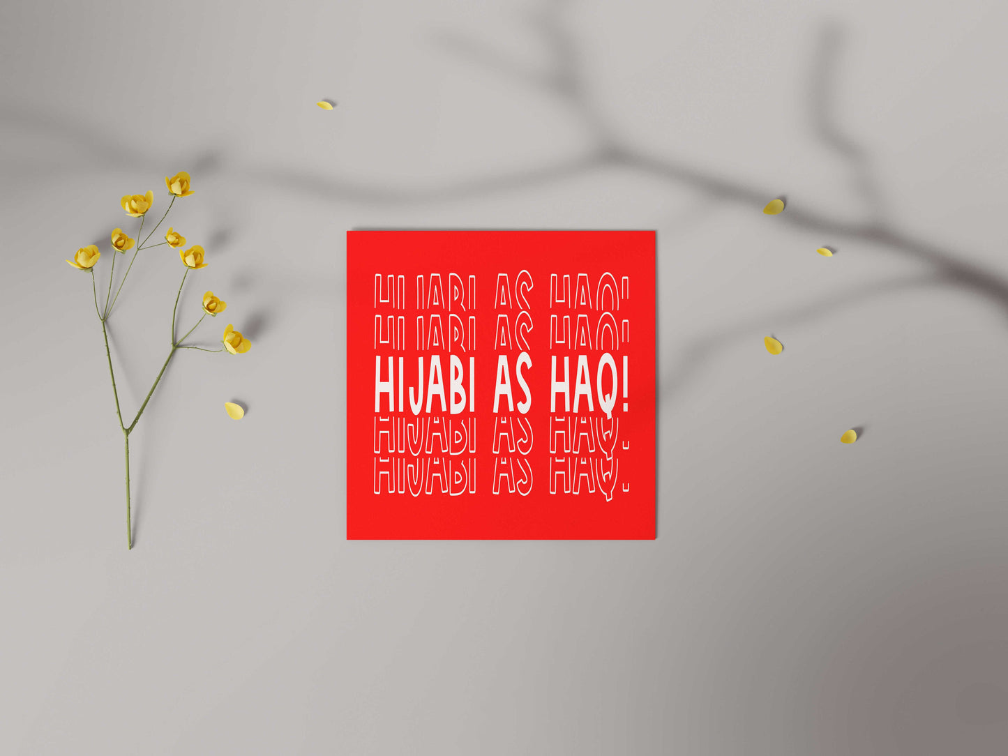 Hijabi As Haq! | Contemporary Card