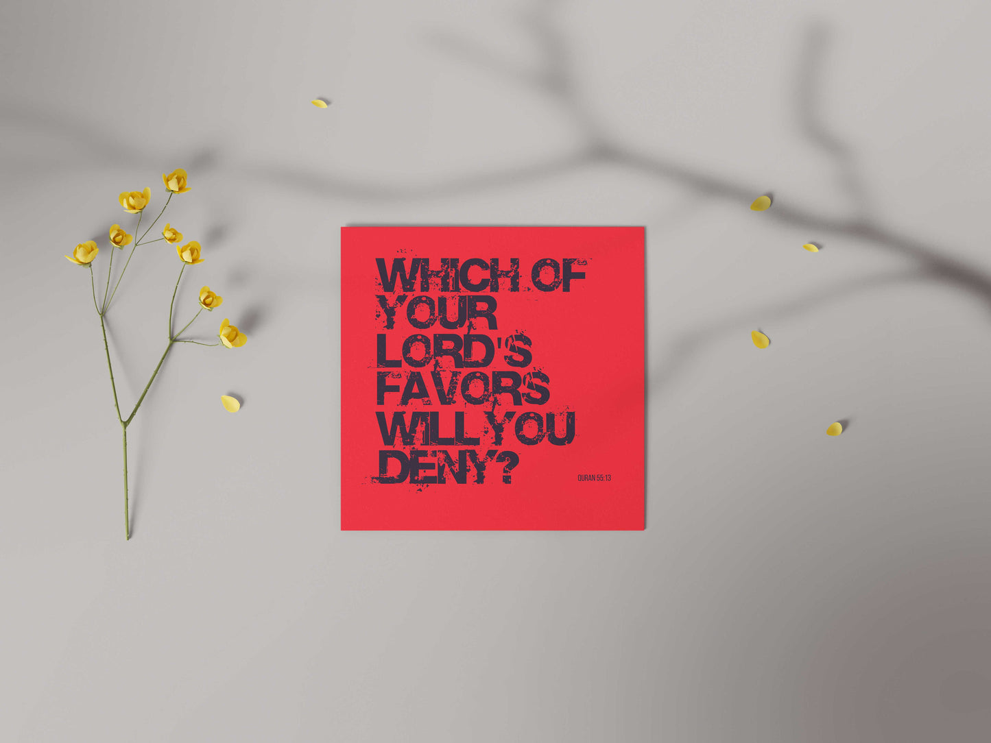 Which Of Your Lord's Favors Will You Deny? | Contemporary Card