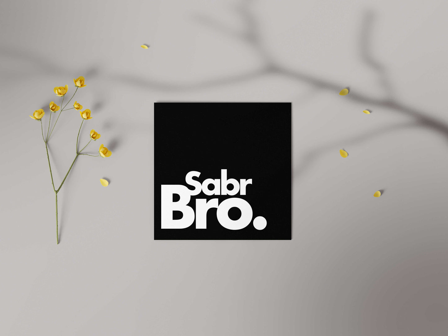 Sabr Bro | Contemporary Card