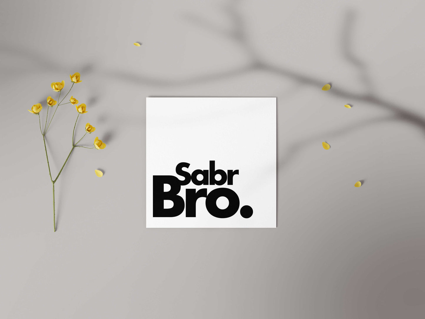 Sabr Bro | Contemporary Card