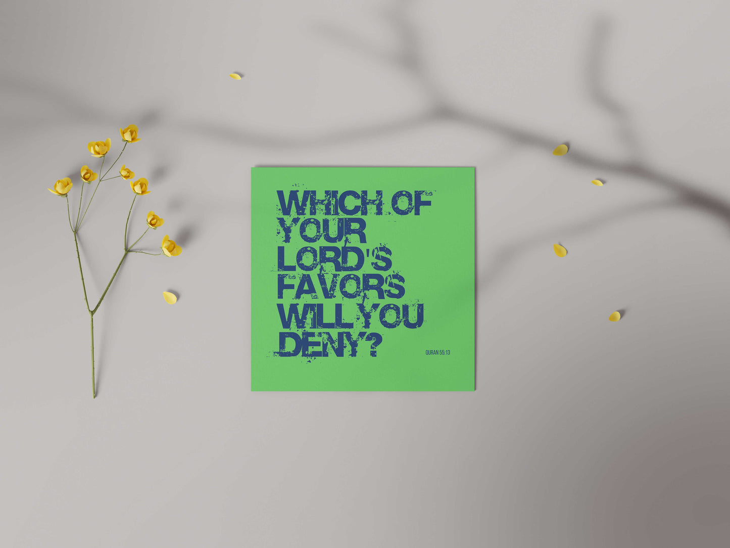 Which Of Your Lord's Favors Will You Deny? | Contemporary Card