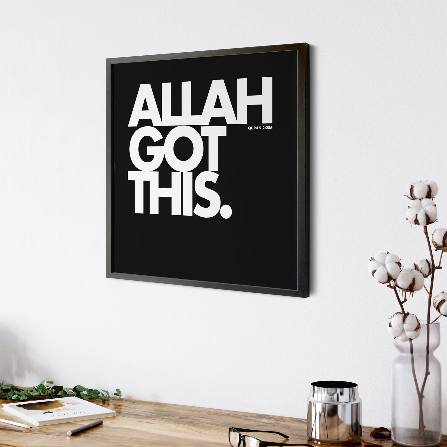 Allah Got This | Art Print