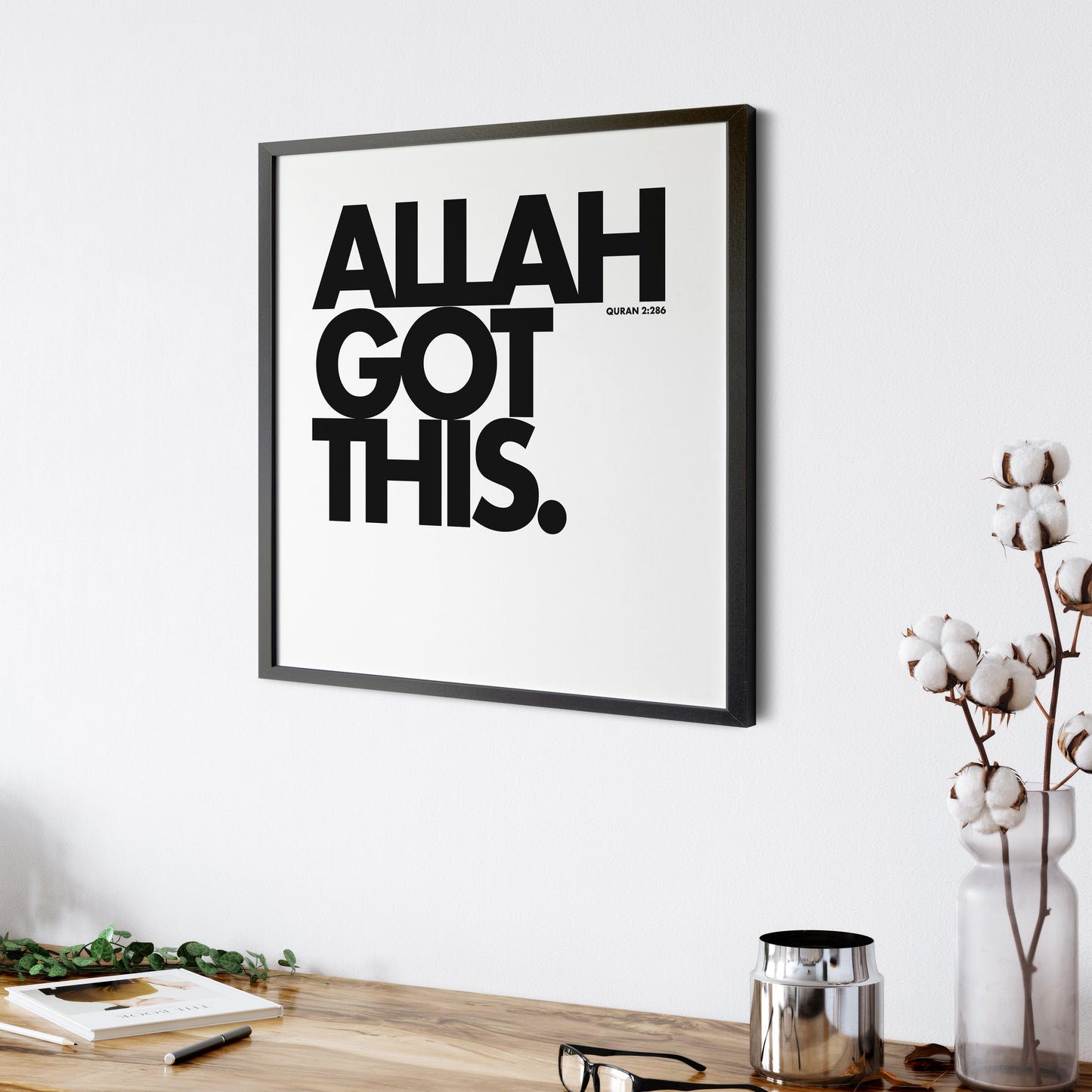 Allah Got This | Art Print