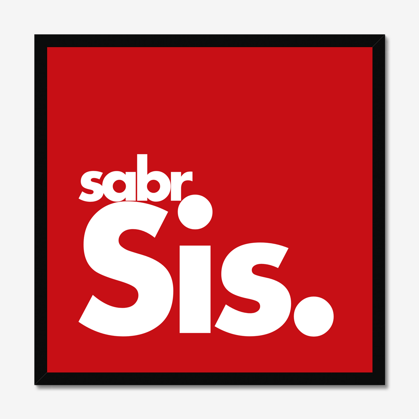 Sabr Sis | Art Print