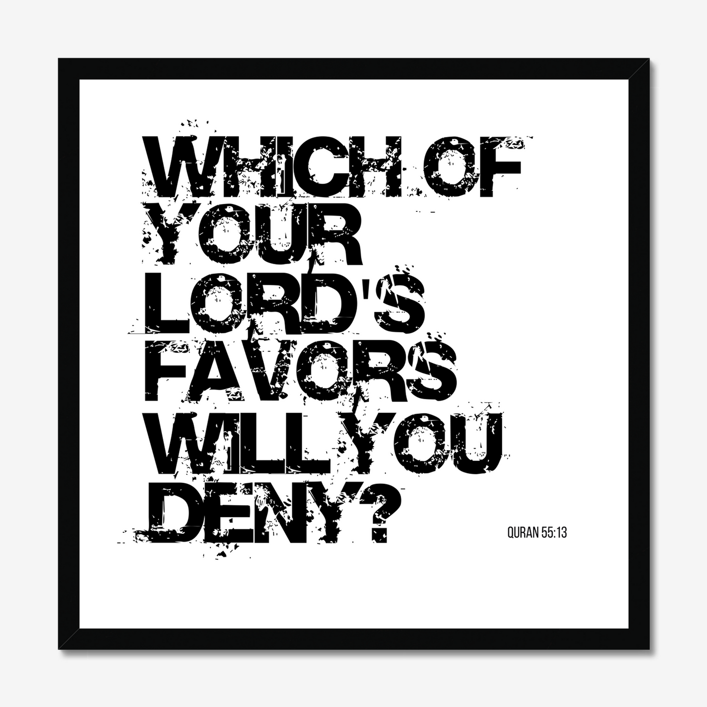 Which Of Your Lord’s Favours Will You Deny? | Art Print