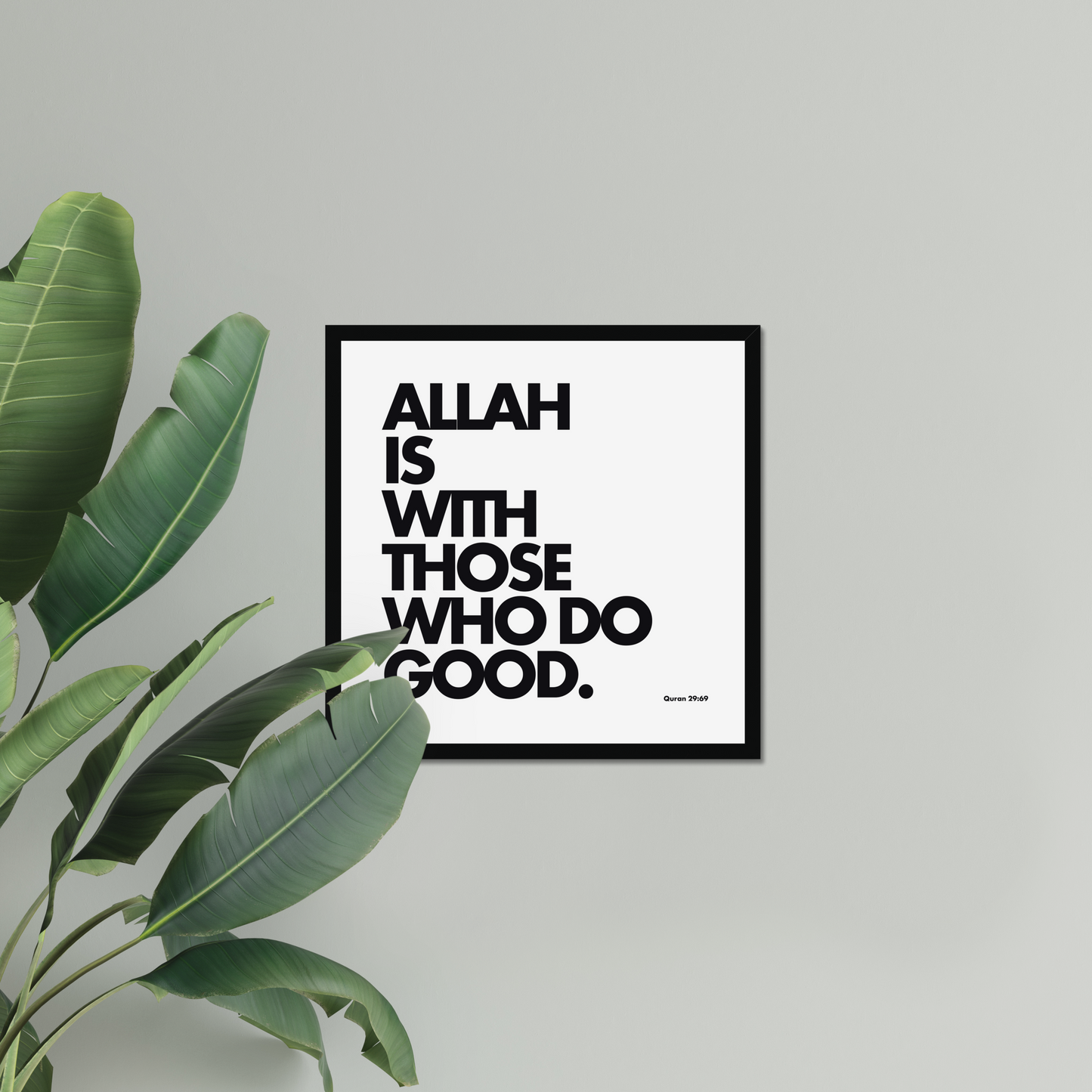 Allah Is With Those Who Do Good | Art Print