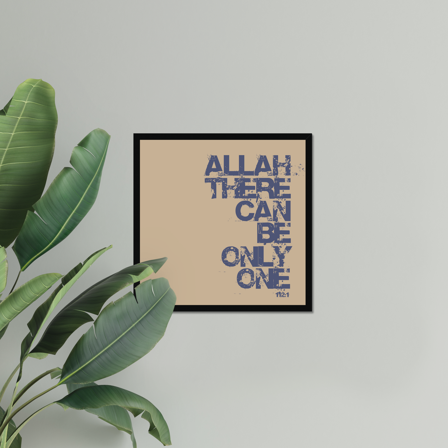 Allah There Can Be Only One | Art Print