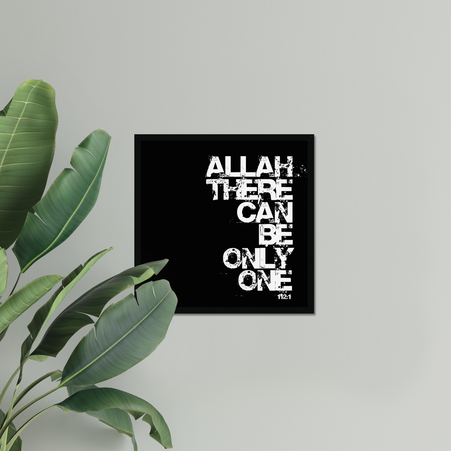 Allah There Can Be Only One | Art Print