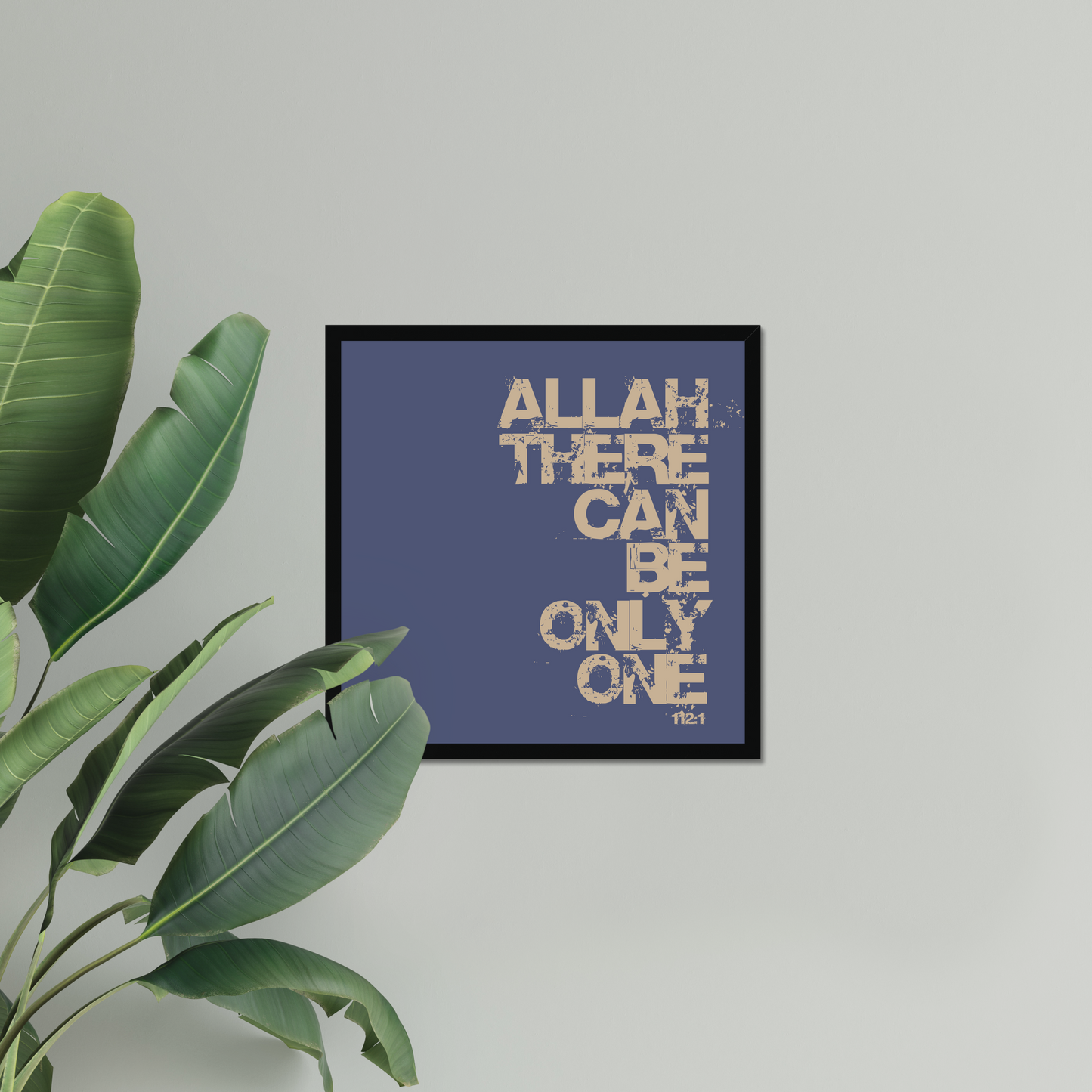 Allah There Can Be Only One | Art Print