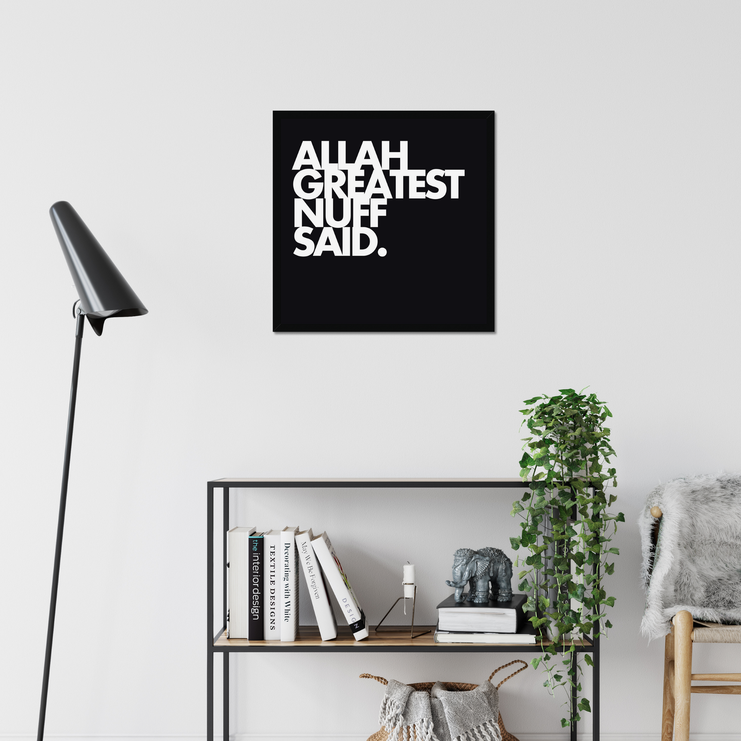 Allah Greatest Nuff Said | Art Print