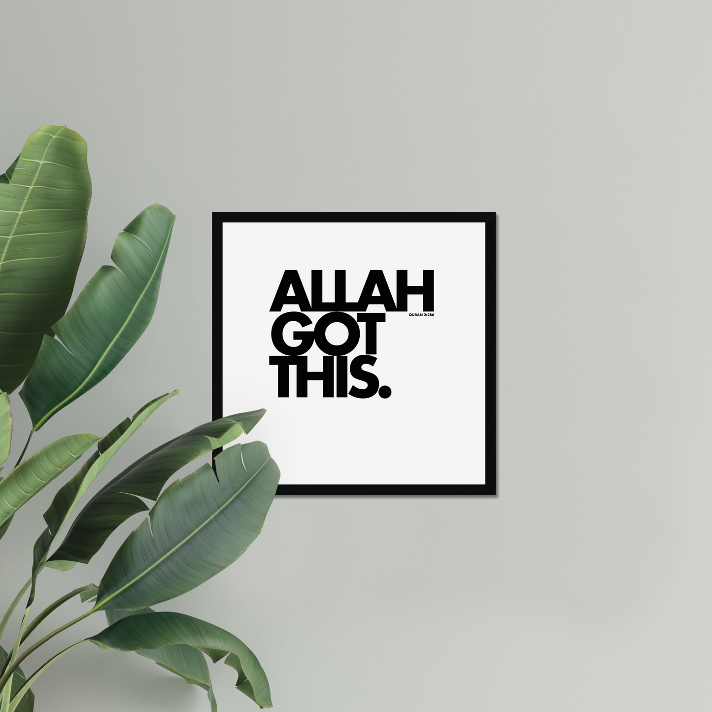 Allah Got This | Art Print